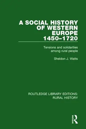 Watts |  A Social History of Western Europe, 1450-1720 | Buch |  Sack Fachmedien