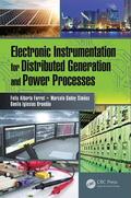 Farret / Simões / Brandão |  Electronic Instrumentation for Distributed Generation and Power Processes | Buch |  Sack Fachmedien