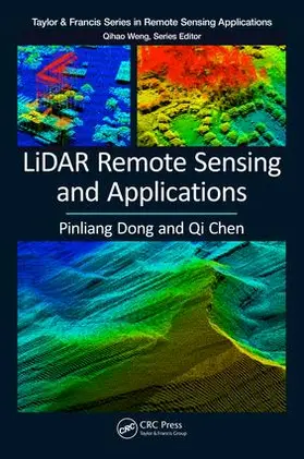 Dong / Chen |  LiDAR Remote Sensing and Applications | Buch |  Sack Fachmedien