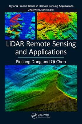 Dong / Chen | LiDAR Remote Sensing and Applications | Buch | 978-1-138-74724-1 | sack.de