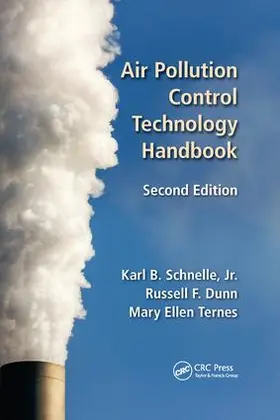 Schnelle, Jr. / Dunn / Ternes | Air Pollution Control Technology Handbook | Buch | 978-1-138-74766-1 | www.sack.de