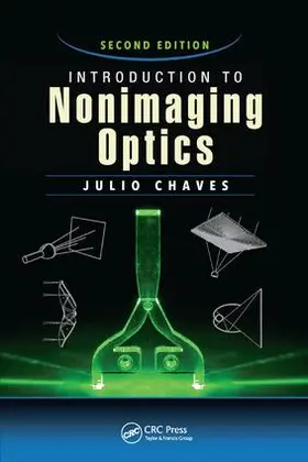 Chaves |  Introduction to Nonimaging Optics | Buch |  Sack Fachmedien