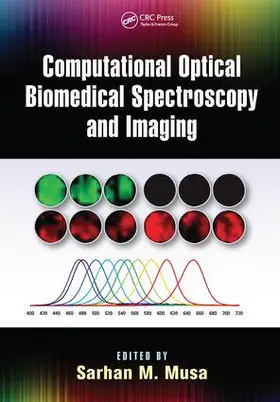 Musa |  Computational Optical Biomedical Spectroscopy and Imaging | Buch |  Sack Fachmedien