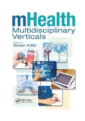Adibi | mHealth Multidisciplinary Verticals | Buch | 978-1-138-74862-0 | www.sack.de