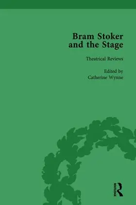 Wynne |  Bram Stoker and the Stage, Volume 1 | Buch |  Sack Fachmedien