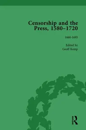 Kemp / McElligott / Susan |  Censorship and the Press, 1580-1720, Volume 3 | Buch |  Sack Fachmedien