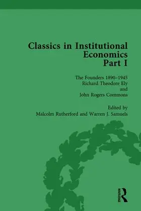 Samuels / Rutherford |  Classics in Institutional Economics, Part I, Volume 3 | Buch |  Sack Fachmedien