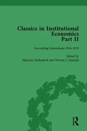 Samuels / Rutherford | Classics in Institutional Economics, Part II, Volume 9 | Buch | 978-1-138-75187-3 | www.sack.de