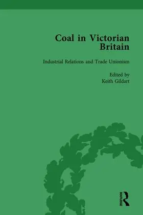Benson / Jaffe / Gildart |  Coal in Victorian Britain, Part II, Volume 6 | Buch |  Sack Fachmedien