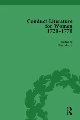 Morris |  Conduct Literature for Women, Part III, 1720-1770 vol 6 | Buch |  Sack Fachmedien