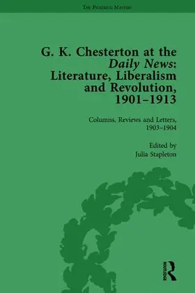 Stapleton |  G K Chesterton at the Daily News, Part I, vol 2 | Buch |  Sack Fachmedien