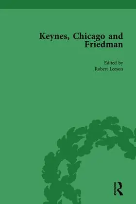 Leeson / Friedman |  Keynes, Chicago and Friedman, Volume 1 | Buch |  Sack Fachmedien