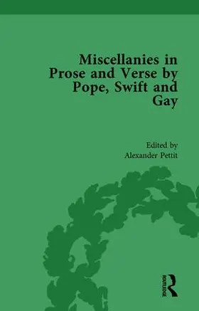 Pettit / Rees-Mogg |  Miscellanies in Prose and Verse by Pope, Swift and Gay Vol 4 | Buch |  Sack Fachmedien