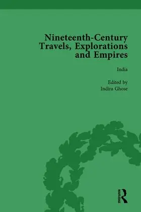 Kitson / Baker / Ghose |  Nineteenth-Century Travels, Explorations and Empires, Part I Vol 3 | Buch |  Sack Fachmedien