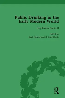Brennan / Tlusty / Kumin |  Public Drinking in the Early Modern World Vol 3 | Buch |  Sack Fachmedien