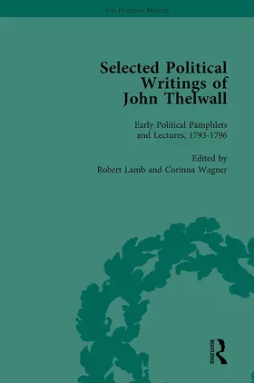 Lamb / Wagner |  Selected Political Writings of John Thelwall Vol 1 | Buch |  Sack Fachmedien