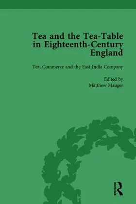Ellis / Coulton / Dew |  Tea and the Tea-Table in Eighteenth-Century England Vol 3 | Buch |  Sack Fachmedien