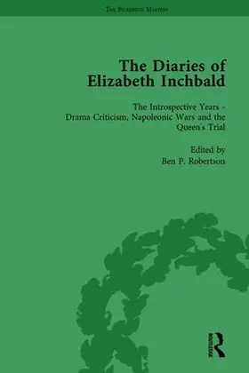 Robertson | The Diaries of Elizabeth Inchbald Vol 3 | Buch | 978-1-138-75933-6 | www.sack.de