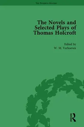 Verhoeven / Cox / Incorvati |  The Novels and Selected Plays of Thomas Holcroft Vol 3 | Buch |  Sack Fachmedien