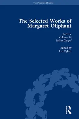 Pykett |  The Selected Works of Margaret Oliphant, Part IV Volume 16 | Buch |  Sack Fachmedien
