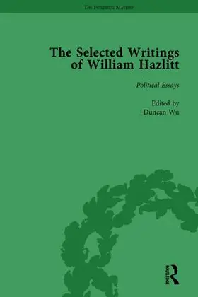 Wu / Paulin / Bromwich |  The Selected Writings of William Hazlitt Vol 4 | Buch |  Sack Fachmedien