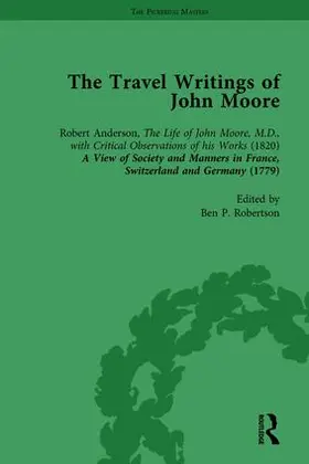 Robertson | The Travel Writings of John Moore Vol 1 | Buch | 978-1-138-76333-3 | www.sack.de