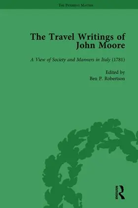 Robertson | The Travel Writings of John Moore Vol 2 | Buch | 978-1-138-76334-0 | www.sack.de