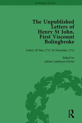 Lashmore-Davies / Goldie | The Unpublished Letters of Henry St John, First Viscount Bolingbroke Vol 2 | Buch | 978-1-138-76345-6 | www.sack.de