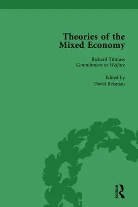 Reisman |  Theories of the Mixed Economy Vol 10 | Buch |  Sack Fachmedien