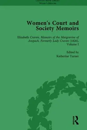 Batchelor / Culley / Turner |  Women's Court and Society Memoirs, Part II vol 8 | Buch |  Sack Fachmedien
