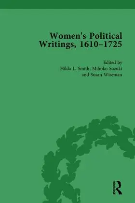 Smith / Suzuki / Wiseman |  Women's Political Writings, 1610-1725 Vol 1 | Buch |  Sack Fachmedien