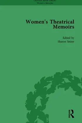 Mcpherson / Setzer / Swindells |  Women's Theatrical Memoirs, Part I Vol 1 | Buch |  Sack Fachmedien
