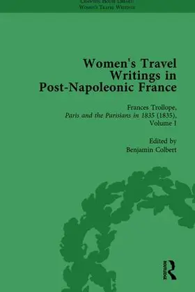 Bending / Bygrave / Morrison |  Women's Travel Writings in Post-Napoleonic France, Part II vol 7 | Buch |  Sack Fachmedien