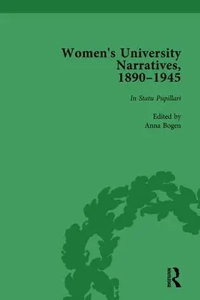 Bogen |  Women's University Narratives, 1890-1945, Part I Vol 1 | Buch |  Sack Fachmedien