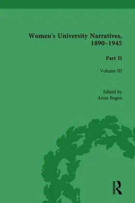 Bogen |  Women's University Narratives, 1890-1945, Part II Vol 3 | Buch |  Sack Fachmedien