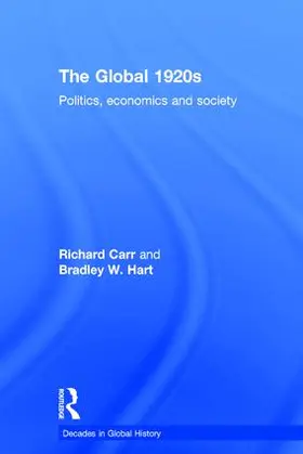 Carr / Hart |  The Global 1920s | Buch |  Sack Fachmedien