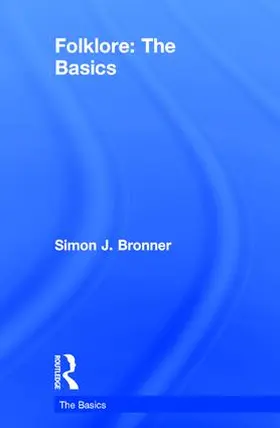 Bronner |  Folklore: The Basics | Buch |  Sack Fachmedien