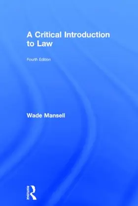 Mansell / Meteyard / Thomson | A Critical Introduction to Law | Buch | 978-1-138-77502-2 | www.sack.de