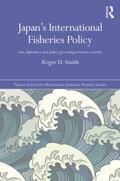 Smith |  Japan's International Fisheries Policy | Buch |  Sack Fachmedien