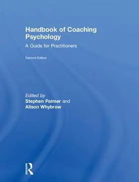 Palmer / Whybrow |  Handbook of Coaching Psychology | Buch |  Sack Fachmedien