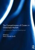 Parrilli |  The Competitiveness of Clusters in Globalized Markets | Buch |  Sack Fachmedien