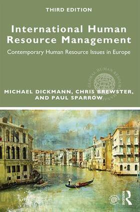 Dickmann / Brewster / Sparrow | International Human Resource Management | Buch | sack.de