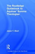 Eberl |  The Routledge Guidebook to Aquinas' Summa Theologiae | Buch |  Sack Fachmedien