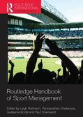 Robinson / Chelladurai / Bodet |  Routledge Handbook of Sport Management | Buch |  Sack Fachmedien