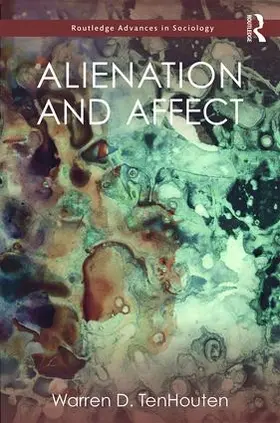 TenHouten |  Alienation and Affect | Buch |  Sack Fachmedien