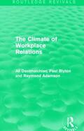Dastmalchian / Blyton |  The Climate of Workplace Relations (Routledge Revivals) | Buch |  Sack Fachmedien