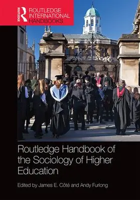 Côté / Furlong |  Routledge Handbook of the Sociology of Higher Education | Buch |  Sack Fachmedien