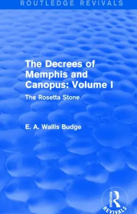 Budge |  The Decrees of Memphis and Canopus | Buch |  Sack Fachmedien