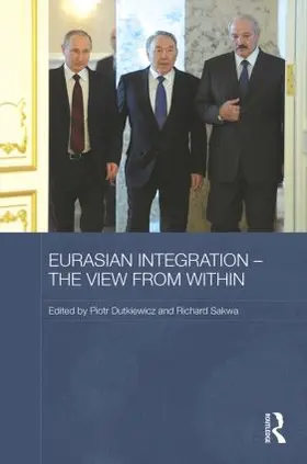 Dutkiewicz / Sakwa |  Eurasian Integration - The View from Within | Buch |  Sack Fachmedien
