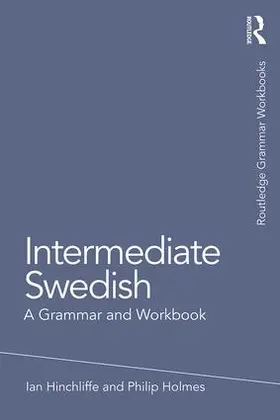 Hinchliffe / Holmes |  Intermediate Swedish | Buch |  Sack Fachmedien
